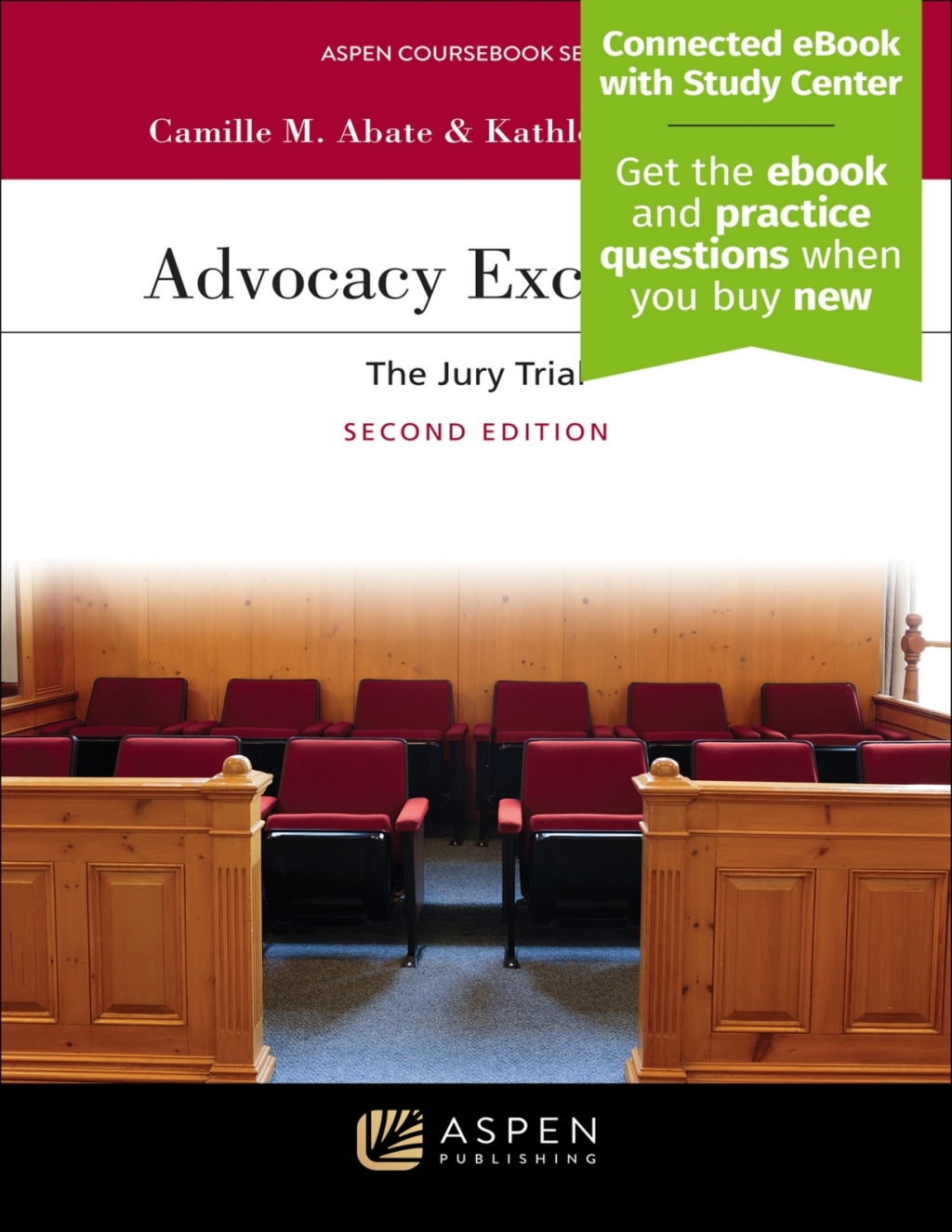 Advocacy Excellence The Jury Trial [Connected eBook with Study Center] 2nd Edition â€“ PDF/EPUB Version Downloadable